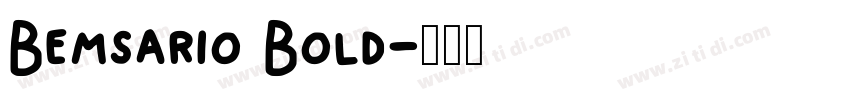 Bemsario Bold字体转换